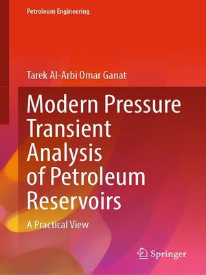 cover image of Modern Pressure Transient Analysis of Petroleum Reservoirs
